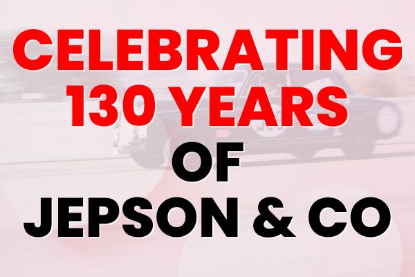 Jepson & Co Celebrates 130 Years