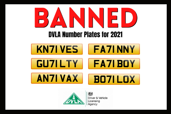 Banned DVLA Number Plates - 2021 Edition