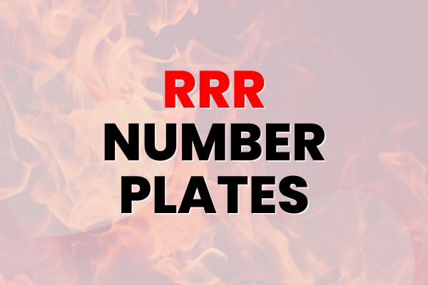 RRR Number Plate Inspiration