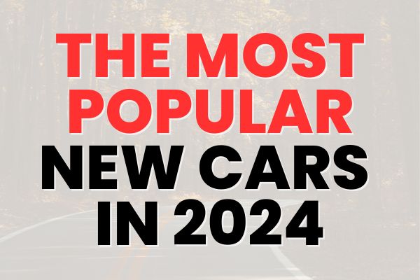 The UK's Most Popular New Cars Of 2024