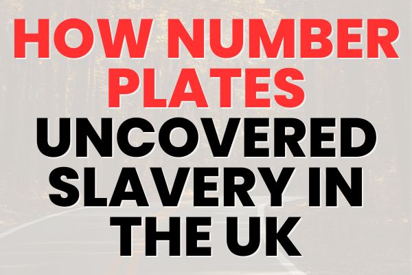 The Van, the Victims, and the ANPR Camera: How One Number Plate Helped Uncover Modern Slavery on UK Roads