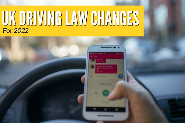 Driving Law Changes for 2022