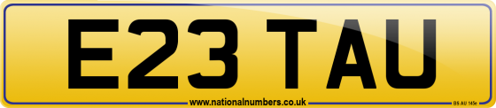 E23 TAU