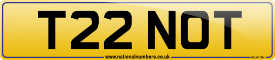 T22 NOT