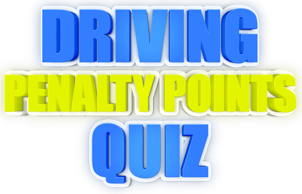 Driving Penalty Points Quiz