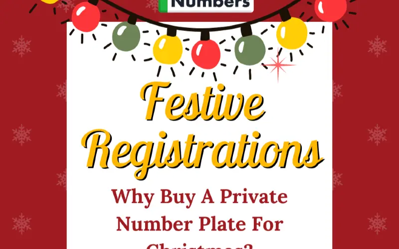 Why Buy A Number Plate For Christmas?